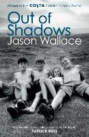 Out of Shadows Wallace Jason