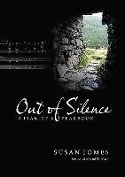 Out of Silence Tomes Susan