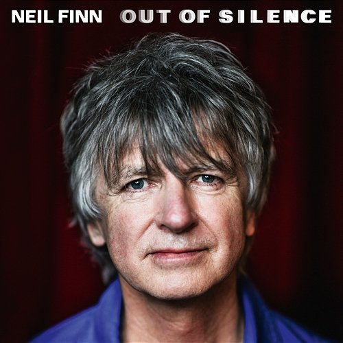 Out Of Silence Neil Finn