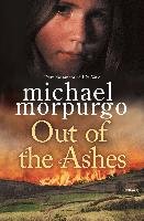 Out of the Ashes Morpurgo Michael