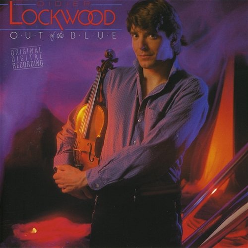 Out Of The Blue Didier Lockwood