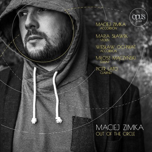 Out Of The Circle Maciej Zimka
