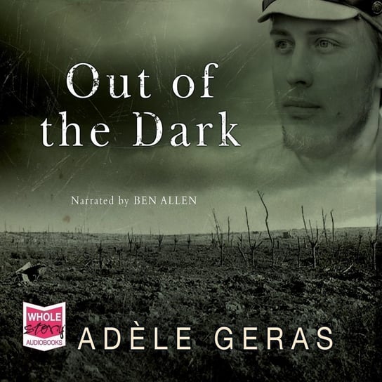 Out of the Dark - audiobook Adele Geras