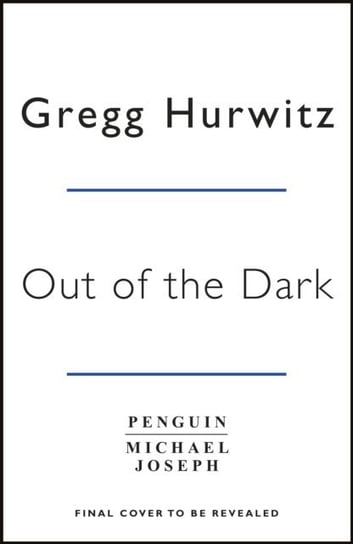 Out of the Dark Hurwitz Gregg