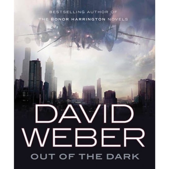 Out of the Dark David Weber