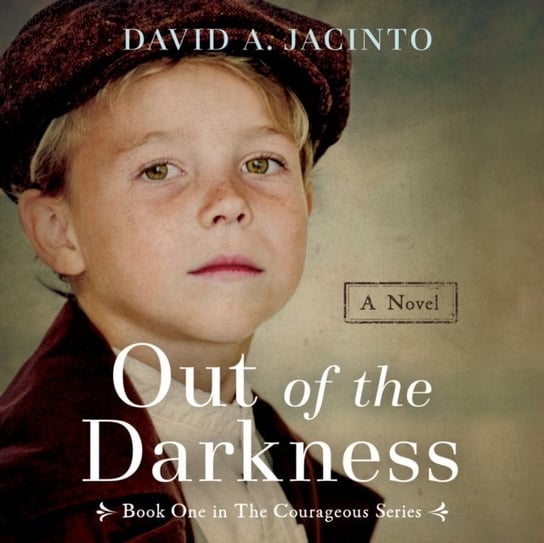 Out of the Darkness David A. Jacinto