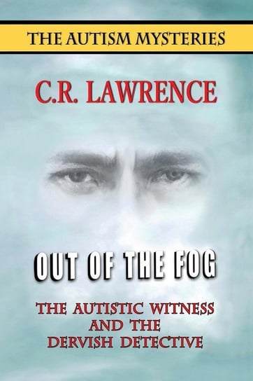 Out of the Fog Lawrence C. R.