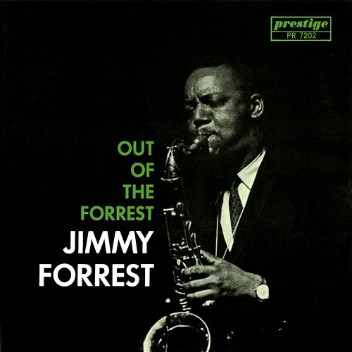 Out Of The Forrest Jimmy Forrest