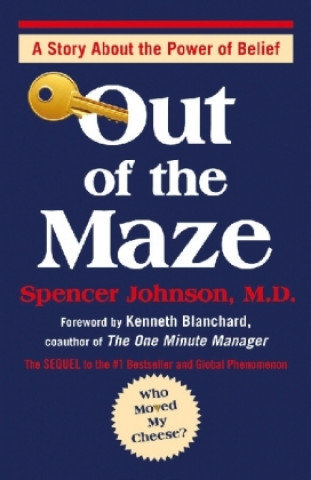 Out of the Maze Johnson Spencer