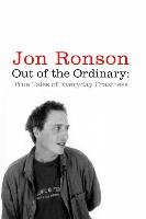 Out of the Ordinary Ronson Jon