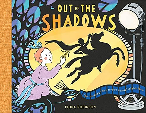 Out of the Shadows: How Lotte Reiniger Made the First Animated Fairytale Movie Robinson Fiona