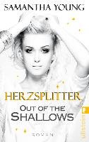 Out of the Shallows - Herzsplitter (Deutsche Ausgabe) Young Samantha