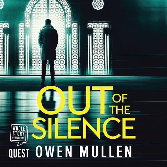Out of the Silence Owen Mullen