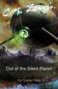 Out of the Silent Planet Lewis C.S.