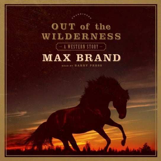 Out of the Wilderness Brand Max