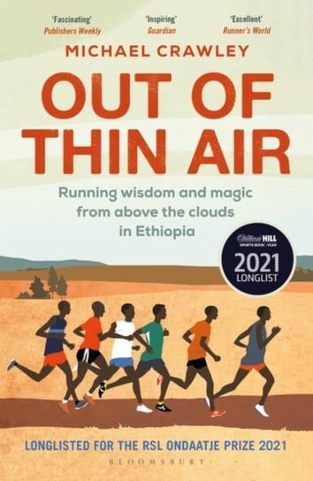 Out of Thin Air. Running Wisdom and Magic from Above the Clouds in Ethiopia Michael Crawley