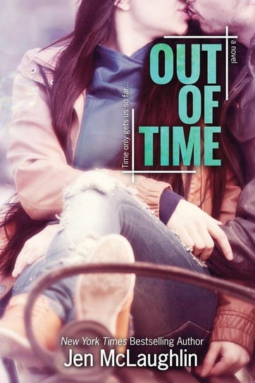 Out of Time (Out of Line #2) Mclaughlin Jen