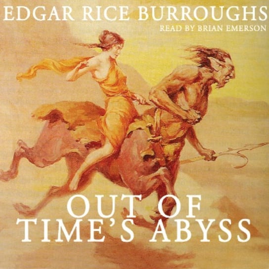 Out of Time's Abyss Burroughs Edgar Rice