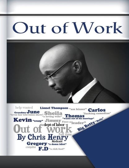 Out of Work Henry Chris