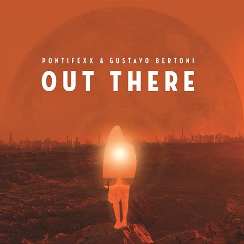 Out There Pontifexx feat. Gustavo Bertoni
