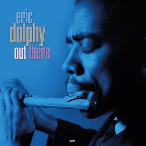 Out There Dolphy Eric