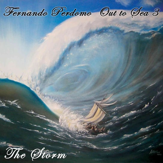 Out To Sea 3 - the Storm Fernando Perdomo