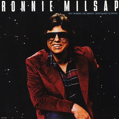 Out Where The Bright Lights Are Glowing Ronnie Milsap