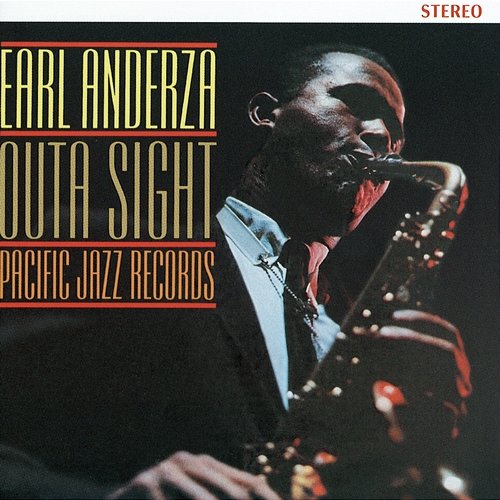 Outa Sight Earl Anderza
