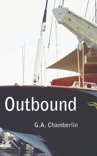 Outbound Chamberlin G.A.