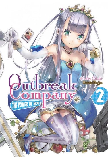 Outbreak Company. Volume 2 Ichiro Sakaki