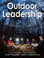 Outdoor Leadership Martin Bruce, Breunig Mary, Wagstaff Mark, Goldenberg Marni A., Goldenberg Marni
