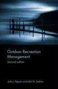Outdoor Recreation Management Pigram John, Jenkins John, Jenkins John M.