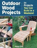 Outdoor wood projects Cory Steve