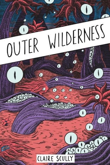 Outer Wilderness Claire Scully