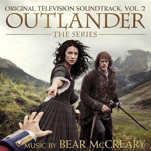 Outlander: Season 1, Vol. 2 (Original Television Soundtrack) Bear McCreary