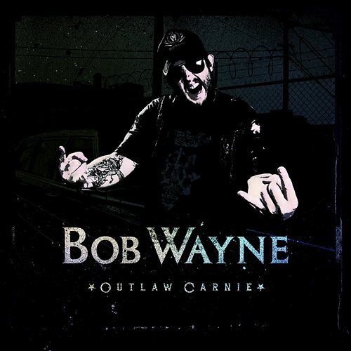 Ghost Town Bob Wayne