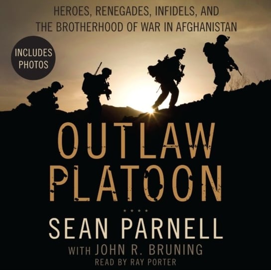Outlaw Platoon Bruning John, Parnell Sean