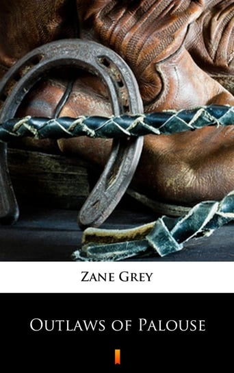 Outlaws of Palouse Grey Zane