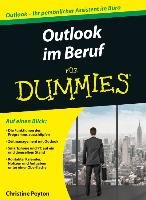 Outlook im Beruf für Dummies Peyton Christine, Altenhof Olaf