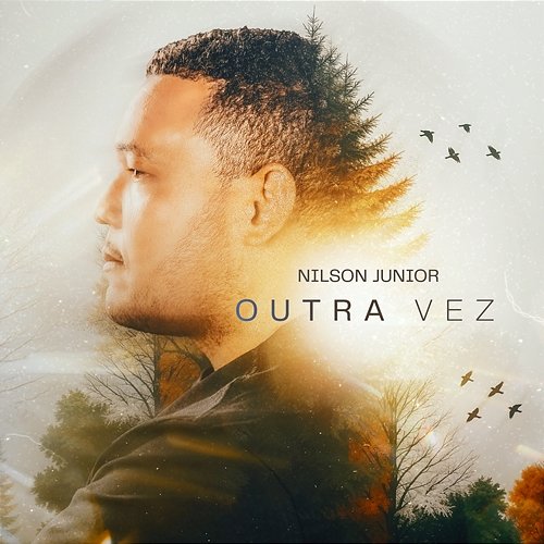 Outra Vez Nilson Junior