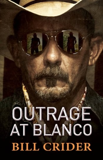 Outrage At Blanco Bill Crider