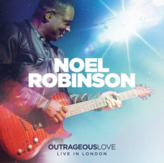 Outrageous Love Robinson Noel