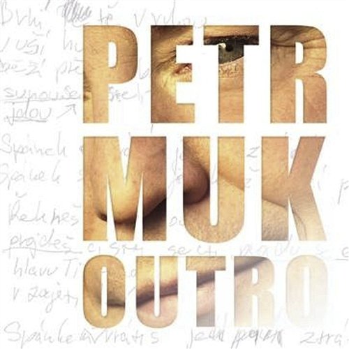 Outro Petr Muk