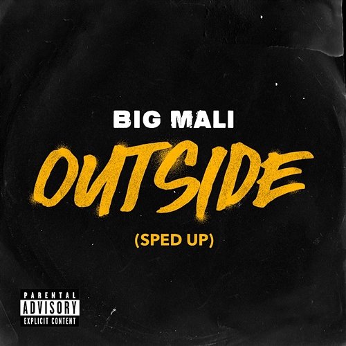 OUTSIDE Big Mali