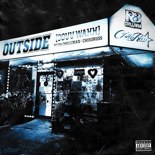 Outside (Oouu Wahh) R3 DA Chilliman feat. Chikoruss