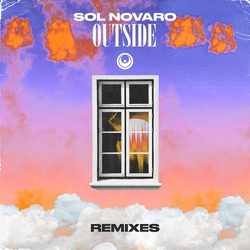 Outside (Remixes) Sol Novaro