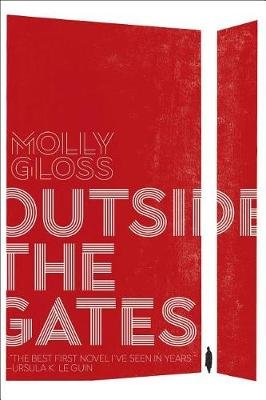 Outside the Gates Gloss Molly