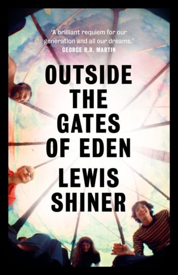 Outside the Gates of Eden Shiner Lewis