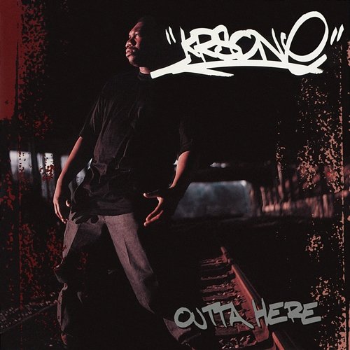 Outta Here EP KRS-One