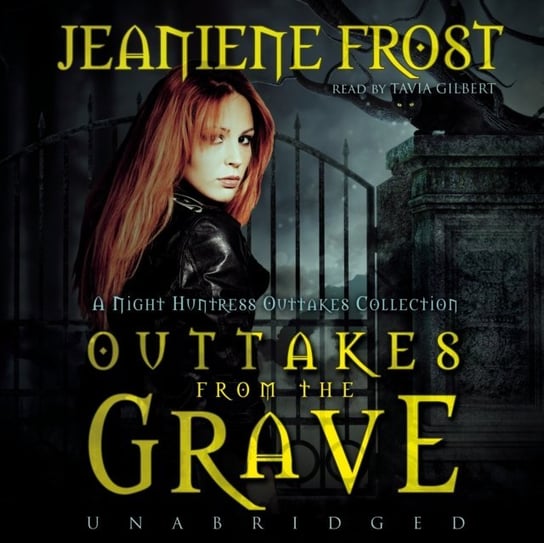 Outtakes from the Grave Frost Jeaniene